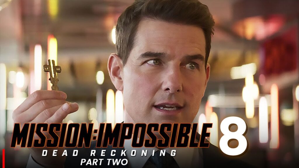 Mission: Impossible - Dead Reckoning Part Two